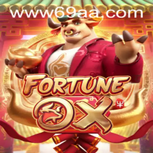 FortuneOx: Uma Jornada ao Mundo da Fortuna no 69AA.com