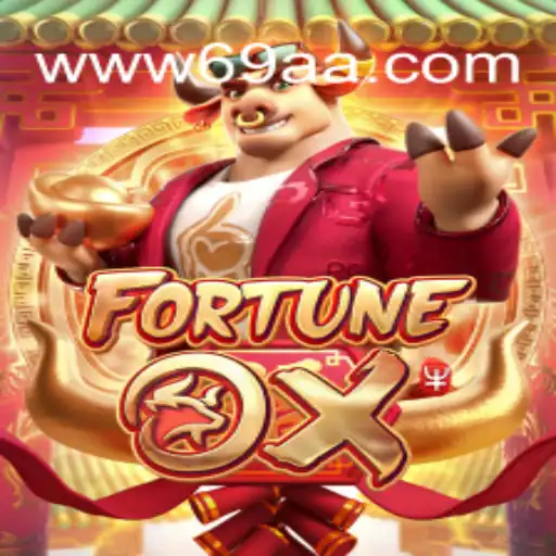 FortuneOx: Uma Jornada ao Mundo da Fortuna no 69AA.com