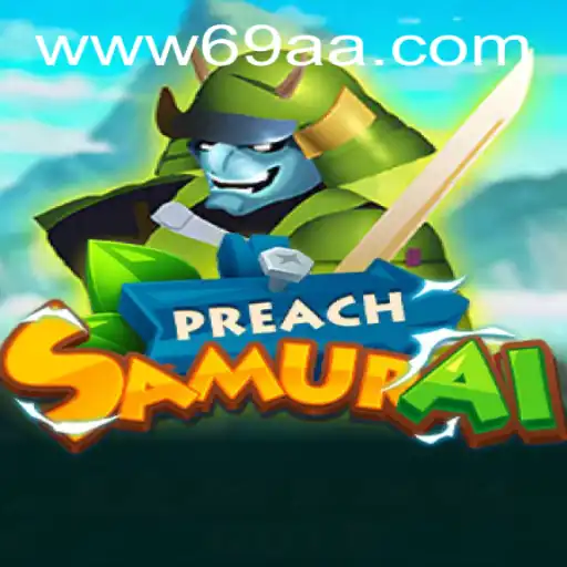 Descubra o Fascinante Mundo de PreachSamurai: Uma Jornada Épica no Universo dos Jogos